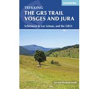 Guide de randonnées (en anglais) - Vosges & Jura, GR5 trekking - Schirmeck to Lac Léman & GR53 | Cicerone