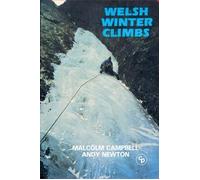 Guide de randonnées (en anglais) - Welsh winter climbs - guide to winter climbing in Wales | Cicerone