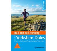 Guide de randonnées (en anglais) - Yorkshire Dales : 40 runs in the National Park, including the Three Peaks | Cicerone