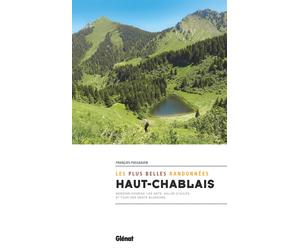 Guide de randonnées - Haut-Chablais, les plus belles randonnées | Glénat