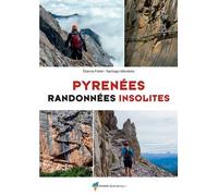 Guide de randonnées - Pyrénées : randonnées insolites | Rando Editions