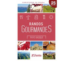 Guide de randonnées - Randos gourmandes au Pays Basque | Chamina