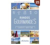 Guide de randonnées - Randos gourmandes en Charente-Maritime | Chamina