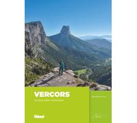 Guide de randonnées - Vercors, Les plus belles randonnées | Glénat