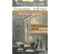 Guide De Recherche Dans Les Archives Du Conseil D'etat