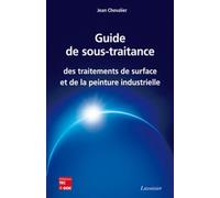 Guide De Sous-Traitance Des Traitements De Surface Et De La Peinture Industrielle