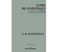 Guide de statistique appliquée. Premier, deuxième et troisième cycles