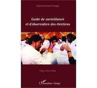 Guide De Surveillance Et D'observation Des Élections