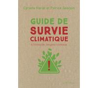 Guide De Survie Climatique - A L'attention Des Gens Normaux