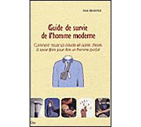 Guide de survie de l'homme moderne - HARPER-N - City - broché - Guide