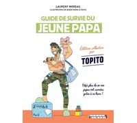Guide de survie du jeune papa