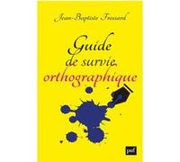 Guide De Survie Orthographique