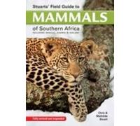 Guide de terrain de Stuart sur les mammifères d'Afrique australe