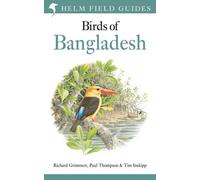 Guide de terrain des oiseaux du Bangladesh