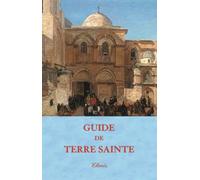 Guide De Terre Sainte