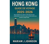 Guide de voyage à Hong Kong 2025-2026