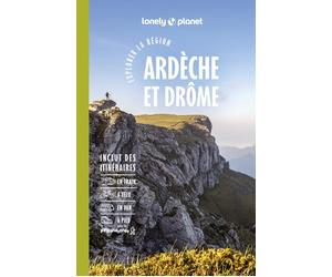 Guide de voyage - Ardèche & Drôme 2026 | Lonely Planet - Explorer la région