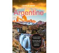 Guide de voyage - Argentine - Édition 2024 | Lonely Planet