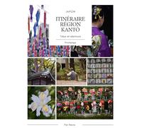 Guide de voyage au Japon - Kantō : Tokyo et ses alentours