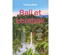 Guide de voyage - Bali et Lombok - Édition 2024 | Lonely Planet