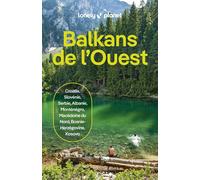 Guide de voyage - Balkans 2026/27 | Lonely Planet