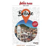 Guide de voyage - Bolivie 2025/26 | Petit Futé