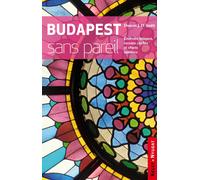 Guide de voyage - Budapest sans pareil