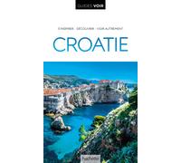 Guide de voyage - Croatie - Edition 2020 | Guides Voir