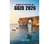 GUIDE DE VOYAGE DE GOZO 2026: À la découverte du calme et de la culture de Malte, joyau insulaire