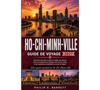 Guide de voyage de Ho Chi Minh-Ville 2027