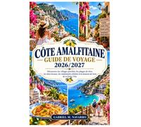 Guide de voyage de la côte amalfitaine 2026/2027