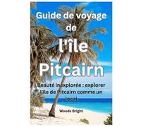 Guide de voyage de l'île Pitcairn