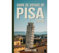 Guide De Voyage De Pisa 2026: Itinéraires d'initiés, balades de quartier et conseils pratiques pour des aventures toscanes authentiques