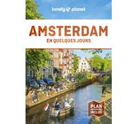 Guide de voyage de poche - Amsterdam en quelques jours - Édition 2024 | Lonely Planet