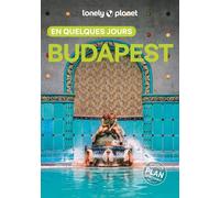 Guide de voyage de poche - Budapest en quelques jours - Édition 2025 | Lonely Planet