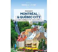 Guide de voyage de poche (en anglais) - Montreal & Quebec City - Édition 2024 | Lonely Planet