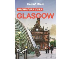 Guide de voyage de poche - Glasgow en quelques jours - Édition 2025 | Lonely Planet