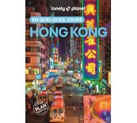 Guide de voyage de poche - Hong Kong en quelques jours - Édition 2025 | Lonely Planet