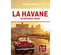 Guide de voyage de poche - La Havane en quelques jours - Édition 2024 | Lonely Planet