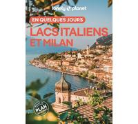 Guide de voyage de poche - Lacs italiens et Milan en quelques jours 2026/27 | Lonely Planet