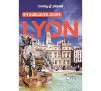 Guide de voyage de poche - Lyon en quelques jours - Édition 2025 | Lonely Planet