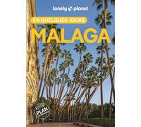 Guide de voyage de poche - Malaga en quelques jours - Édition 2025 | Lonely Planet