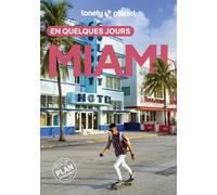 Guide de voyage de poche - Miami en quelques jours - Édition 2025 | Lonely Planet