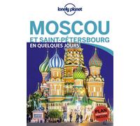 Guide de voyage de poche - Moscou & St Petersbourg en quelques jours | Lonely Planet
