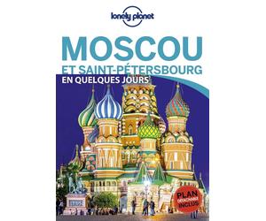 Guide de voyage de poche - Moscou & St Petersbourg en quelques jours | Lonely Planet