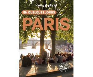 Guide de voyage de poche - Paris en quelques jours 2026/27 | Lonely Planet
