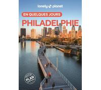 Guide de voyage de poche - Philadelphie en quelques jours - Édition 2025 | Lonely Planet