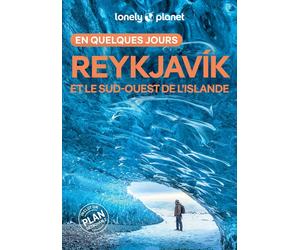 Guide de voyage de poche - Reykjavik & Sud-ouest de l'Islande en quelques jours - Édition 2025 | Lonely Planet
