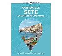 Guide de voyage de poche - Sète et l'Archipel de Thau | Cartoville