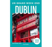 Guide de voyage de poche - Un Grand W nd à Dublin 2026/27 | Hachette